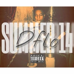 Dflo - Summer 14