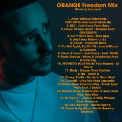 Orange Freedom Commercial Mix - By Sam Londt (July 2021)