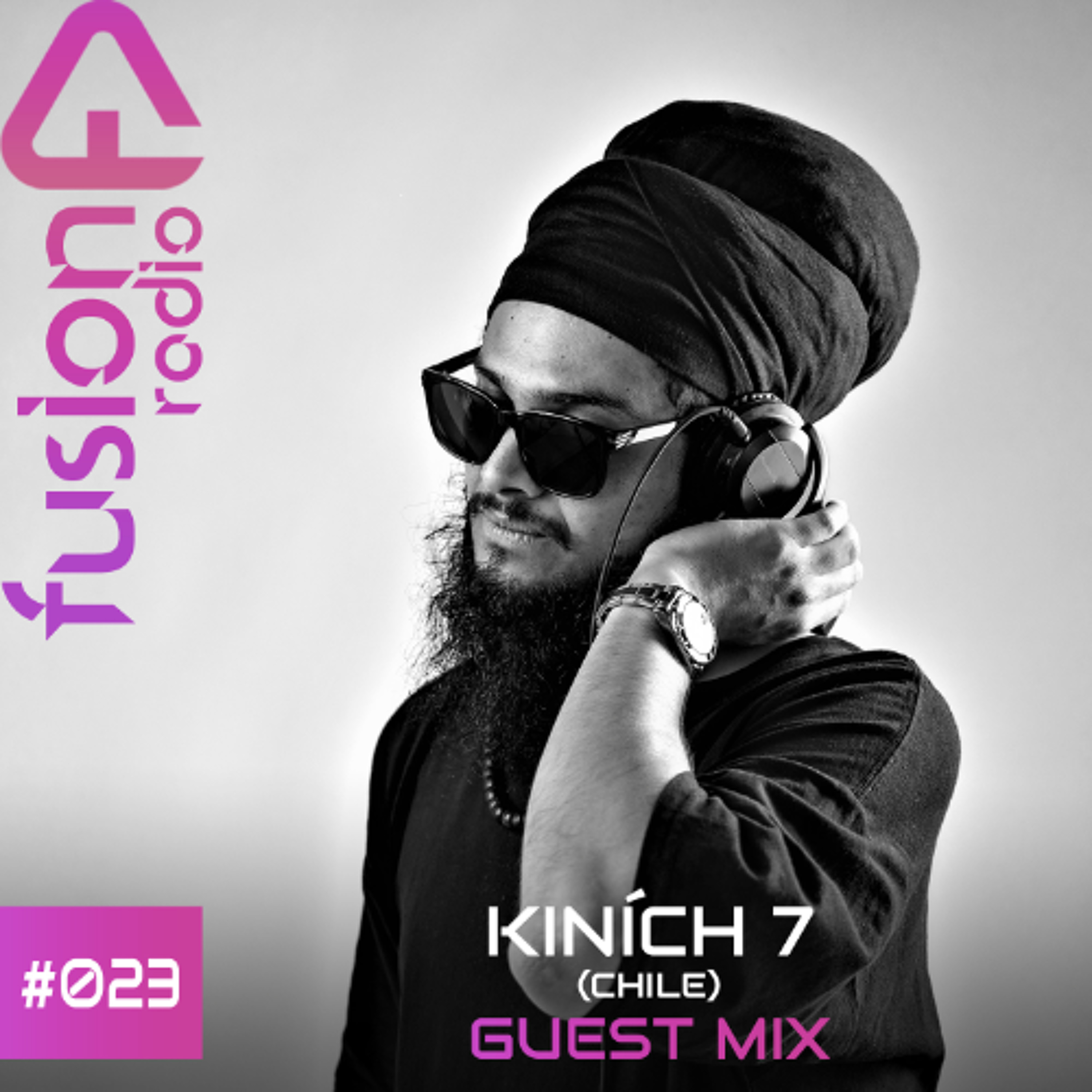 FUSION RADIO GUEST MIX #023 | KINÍCH 7