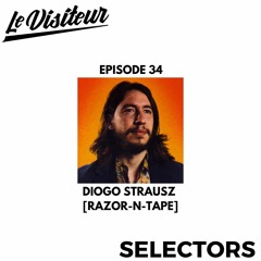 LV Disco Selectors 34 - Diogo Strausz [Razor-N-Tape]