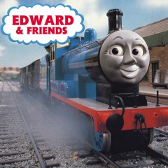 The Edward the Blue Engine & Friends Theme V2