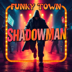 Funky Town