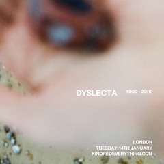 DYSLECTA 14.1.25