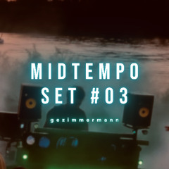 Midtempo Set #3 - 09.10.2025