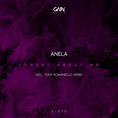 Ep "Forget About Me" Anela - Tony Romanello