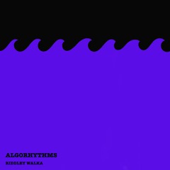 ALGORHYTHMS