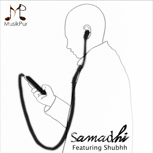 Samadhi - Deepesh Sanmal & Shubhh