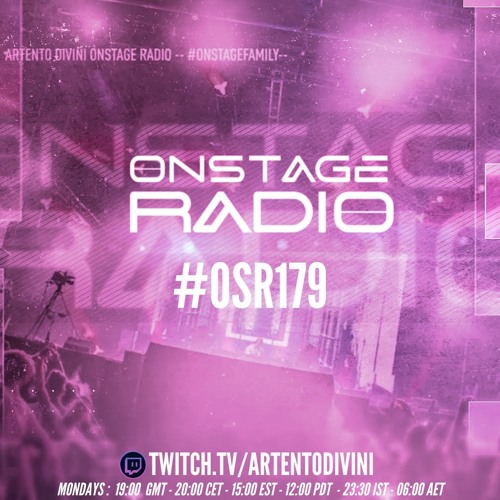Artento Divini - Onstage Radio 179 (LIVE TWITCH)