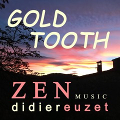 GOLD TOOTH (Didier Euzet 2575)