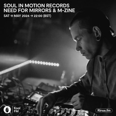 M-zine - Soul In Motion - Guestmix KOOLFM