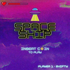 Spaceship - Shifty