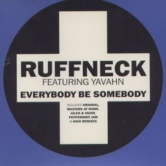 Ruffneck - Everybody Be Somebody DiiO Remix