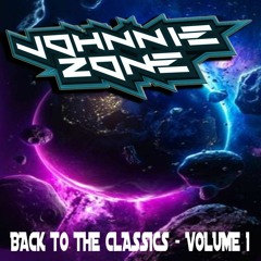 Johnnie Zone - Back To The Classics (Volume 1)
