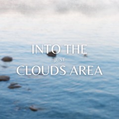 Just - Into The Clouds Area (Original Mix)