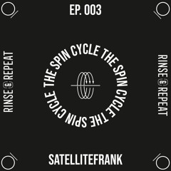 The Spin Cycle Ep. 003 - SatelliteFrank