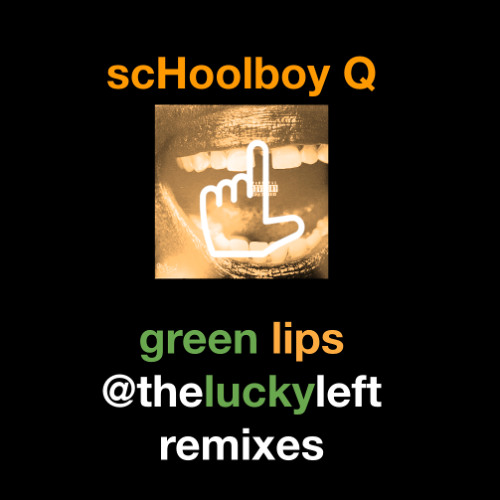 yearn 101 (theluckyleft soopa mix) (scHoolboy Q)