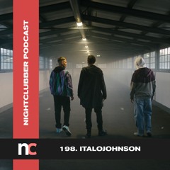 Italojohnson, Nightclubber Podcast 198