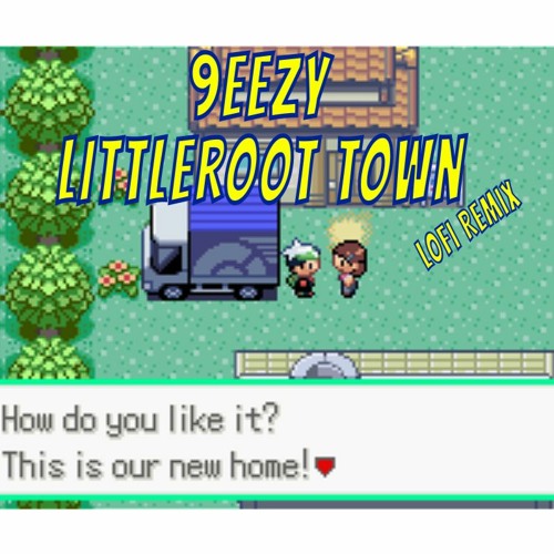 9eezy - Littleroot Town (Lofi Remix)