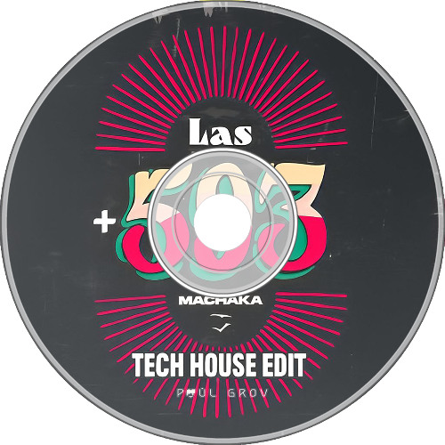 Machaka, Paul Grov - Las +593 - Tech Edit