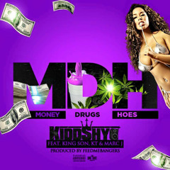 MDH feat. King Son x KT x Marc J