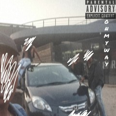 On My Way (rough)Prod. Nowis