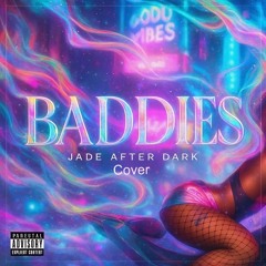 BADDIES (COVER)