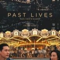 STREAM Past Lives (2023) Full Movie Online FullMovie MP4/720p [2740069]