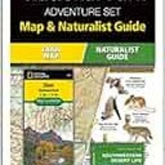 [Get] EBOOK EPUB KINDLE PDF Zion National Park Adventure Set: Map & Naturalist Guide by Waterford Pr