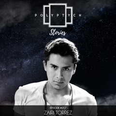 Polyptych Stories | Episode #207 - Zairi Torrez
