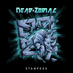 Dead Zodiac - Stampede [PRTCD026]