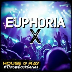Circuit | EUPHORIA X (2011) #ThrowBackSeries
