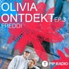 OLIVIA ONTDEKT - FREDDI // EP. 3 on PIP RADIO DJ mix artwork - Electronic music tracklist cover image