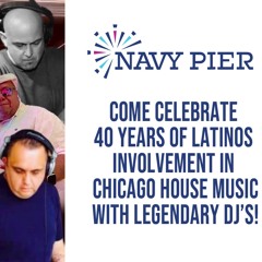 Latinos In Da House Navy Pier Mix 8/3/24