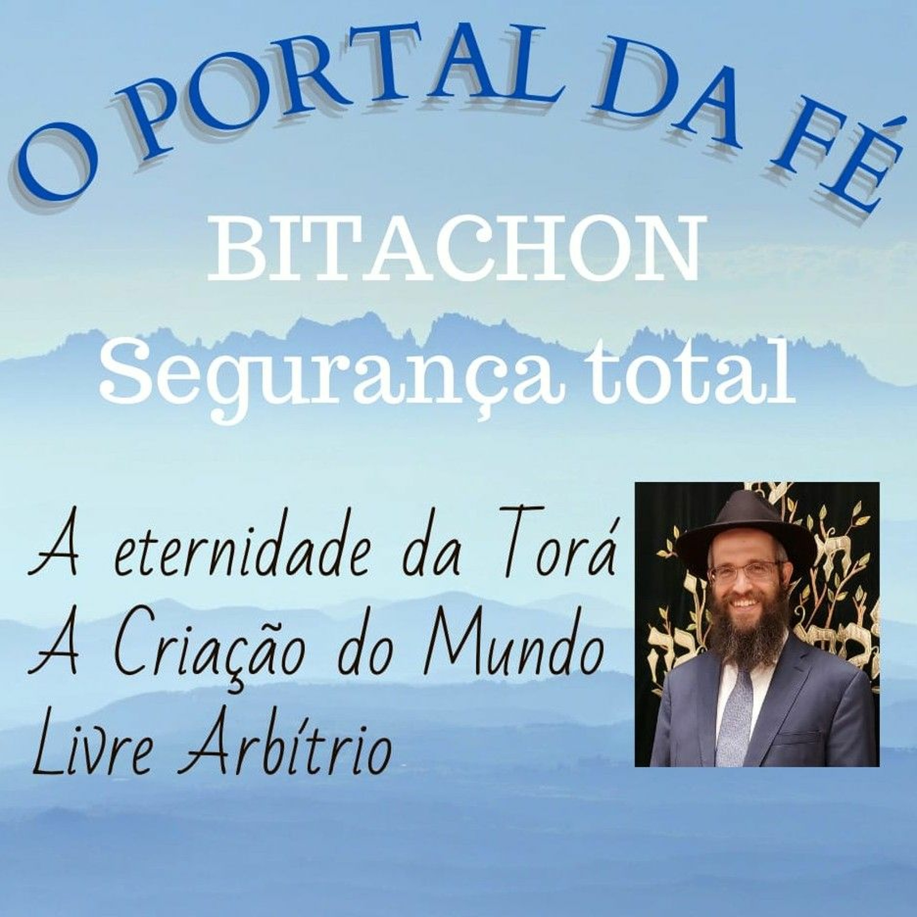 BITACHON - Segurança total em D'us episode artwork