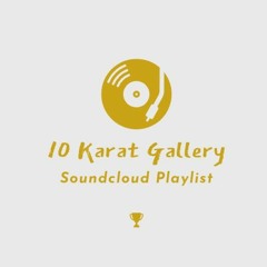 🌟Gallery Playlist: Week 4