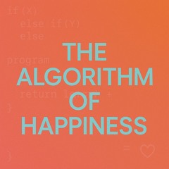 The algorithme of the happiness