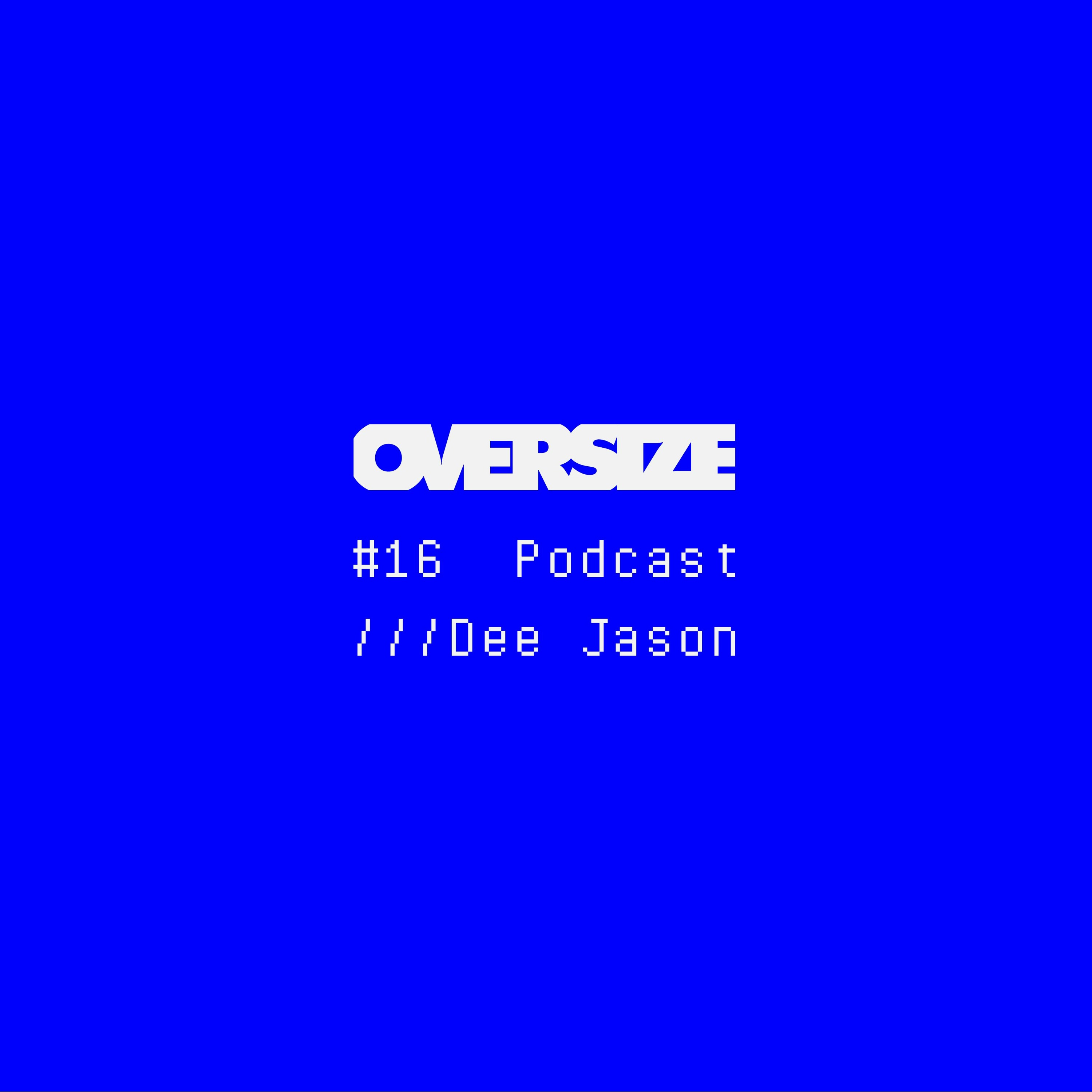 OVERSIZE Podcasts