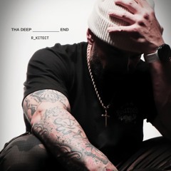 R.kitect - Tha Deep End