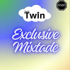 Exclusive Mixtade-DJ Twin CR-2025