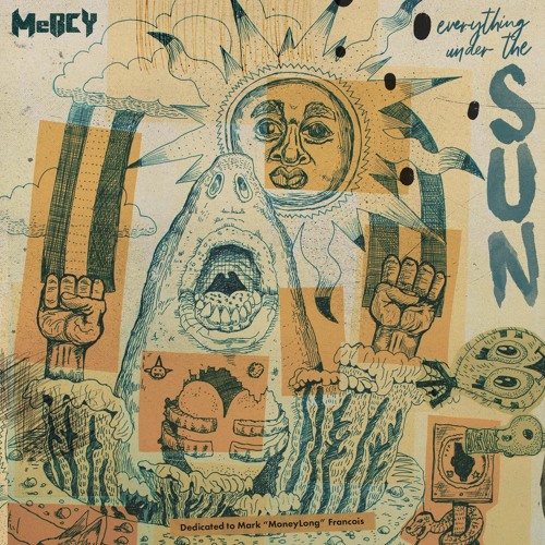 MeRCY - Everything Under The Sun