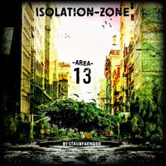 Isølatiøn-Zøne | Area 13