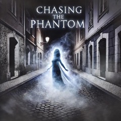 Chasing The Phantom (no guitar solo version)