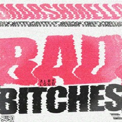 Marshmello X Nitti Gritti - Bad Bitches (Alby Loud Flip) [BWBO PREMIERE]