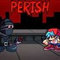 FNF - Perish (Hank Mod)