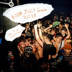 100% JUICY GOOSE 2025