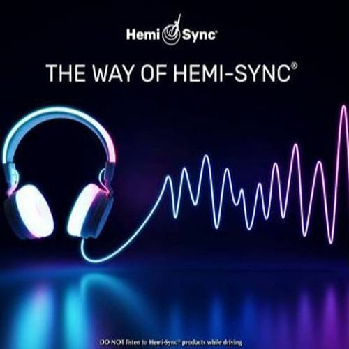 The Way Of Hemi-Sync