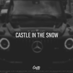 DJ JEDY Ft. O.May - Castle In The Snow