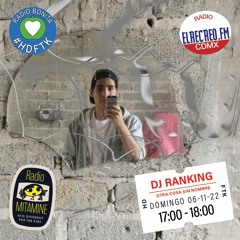 RADIO BONITA CDMX - DJ Rankng - 06-11-22