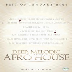 Deep, Soul, Melodic Afro House Music Mix South Africa Best of January 2021 - DjMobe