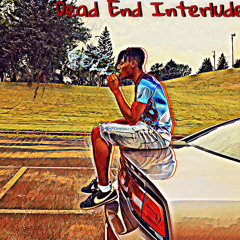 DEAD end interlude